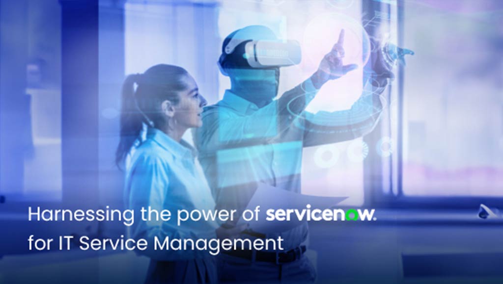 ServiceNow for IT Service Management