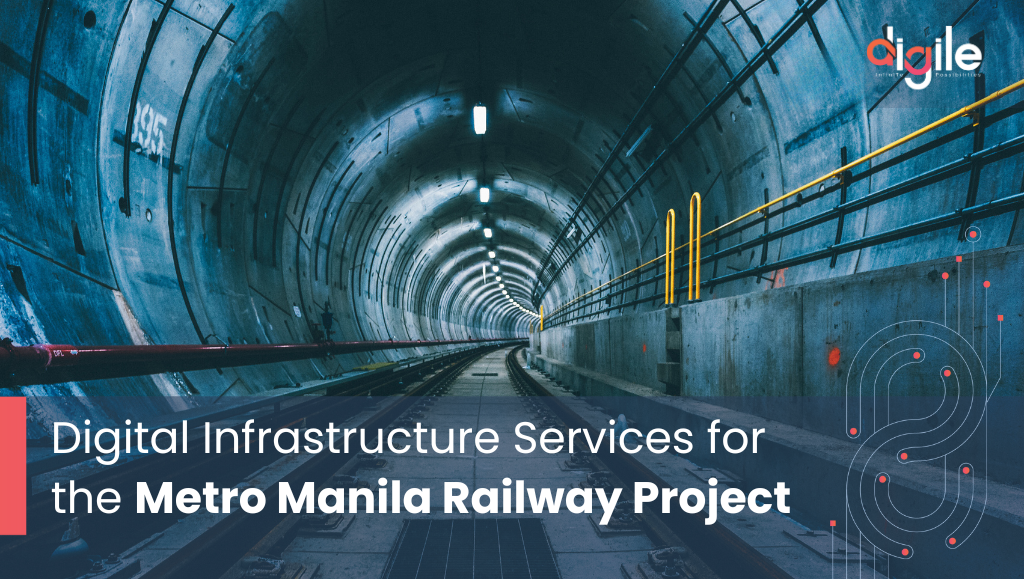 Digital Global Infrastructure services to the Metro Manila Subway Project, A Support Engineer's Perspective, MMSP