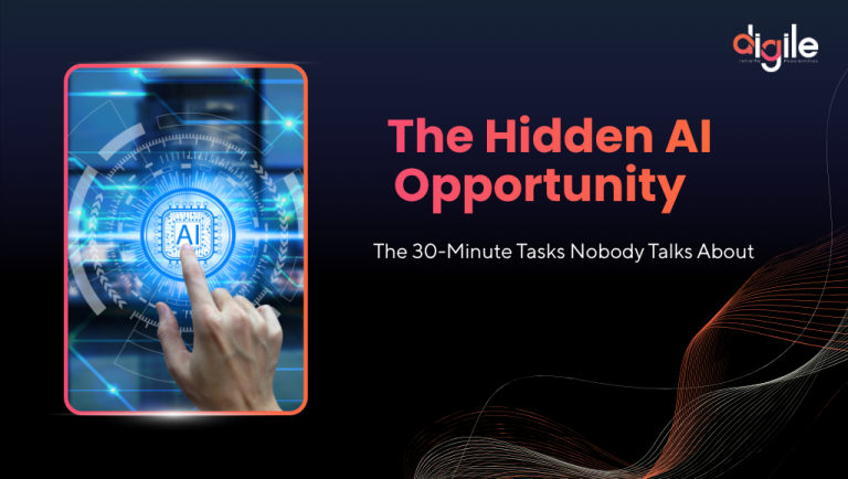 The Hidden AI Opportunity: The 30-Minute Tasks Nobody Talks About